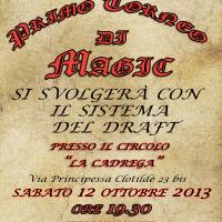 Primo torneo di Magic a La Cadrega