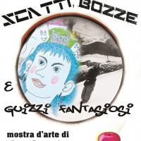 MOSTRA D'ARTE "Scatti, bozze e guizzi fantasiosi"